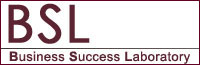 BSL（Business Success Laboratory)―ビジネス成功研究会